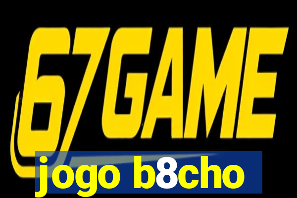 jogo b8cho